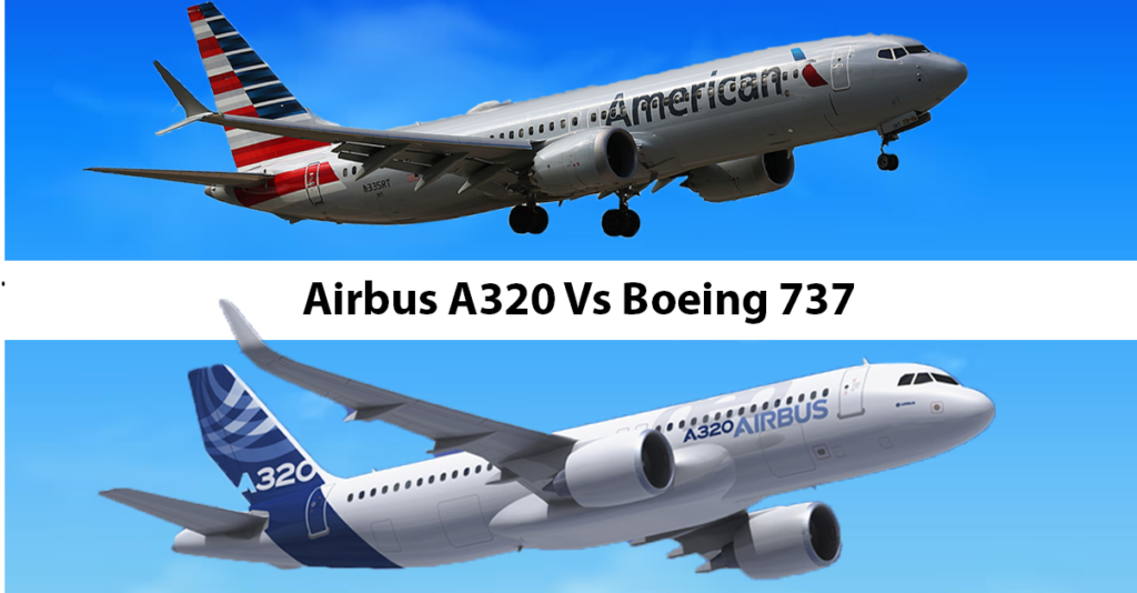 Airbus A320 Vs Boeing 737