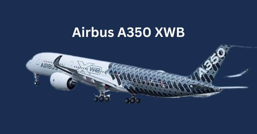 Airbus A350 XWB