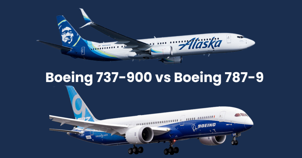 Boeing 737-900 vs Boeing 787-9 | Latest Models Comparison 2 Boeing 737-900 vs Boeing 787-9